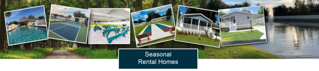 Seasonal Rental Homes